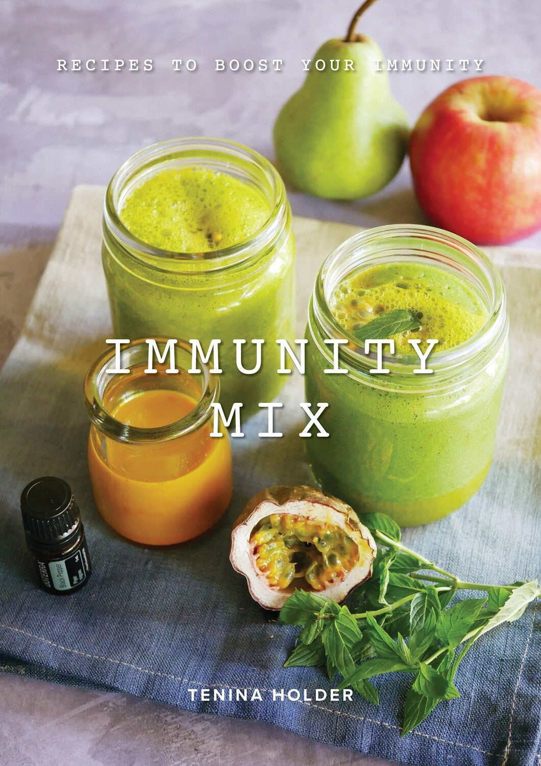 Immunity Mix Recipes to boost your immunity EBOOK