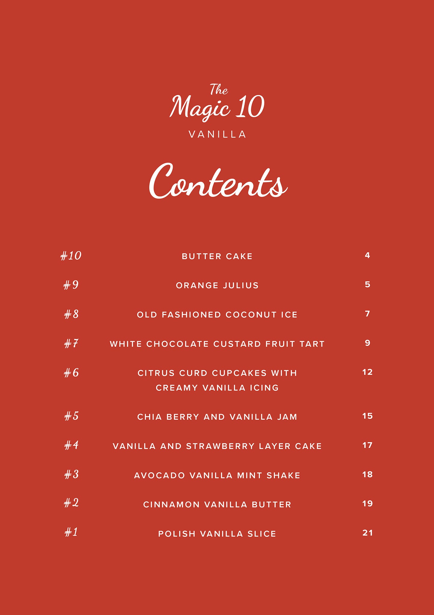 The Magic Ten; Vanilla