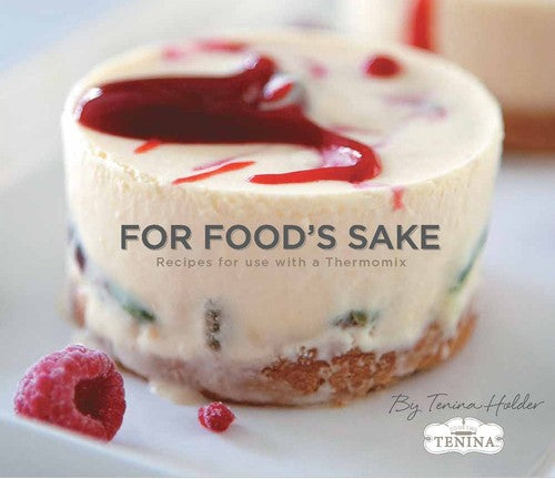 For Foods Sake NOW includes ebook for FREE
