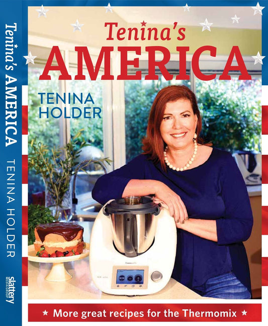 Tenina’s America; More great recipes for the Thermomix EBOOK